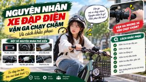 xe đạp điện vặn ga chạy chậm