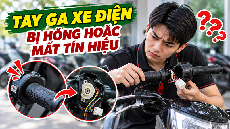 Xe điện vặn ga không chạy