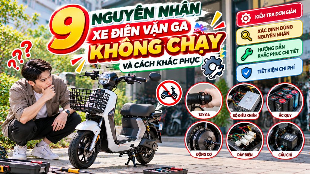 xe điện vặn ga không chạy
